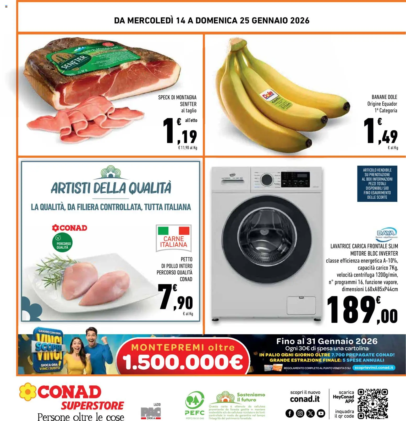 Volantino Conad del 14.01.2026 | Pagina: 32 | Prodotti: Speck, Pollo, Banane, Lavatrice