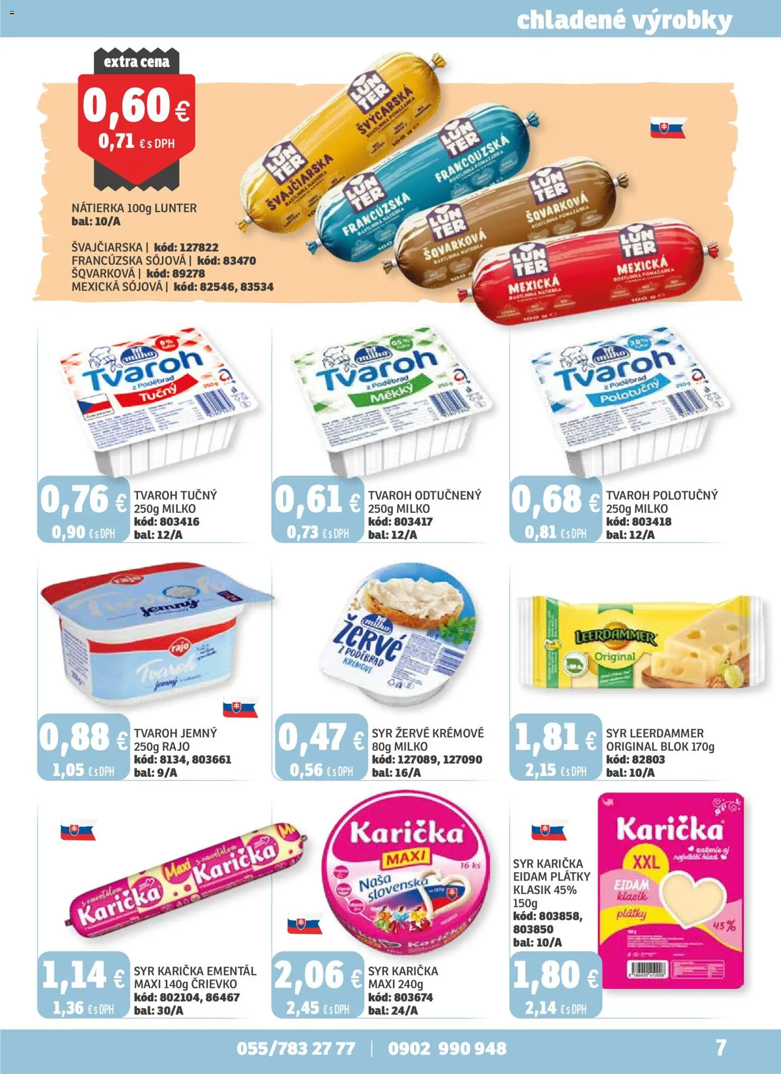 Nové Labaš akcie – leták je platný od 12.12.2025 | Strana: 7 | Produkty: Syr, Eidam, Tvaroh