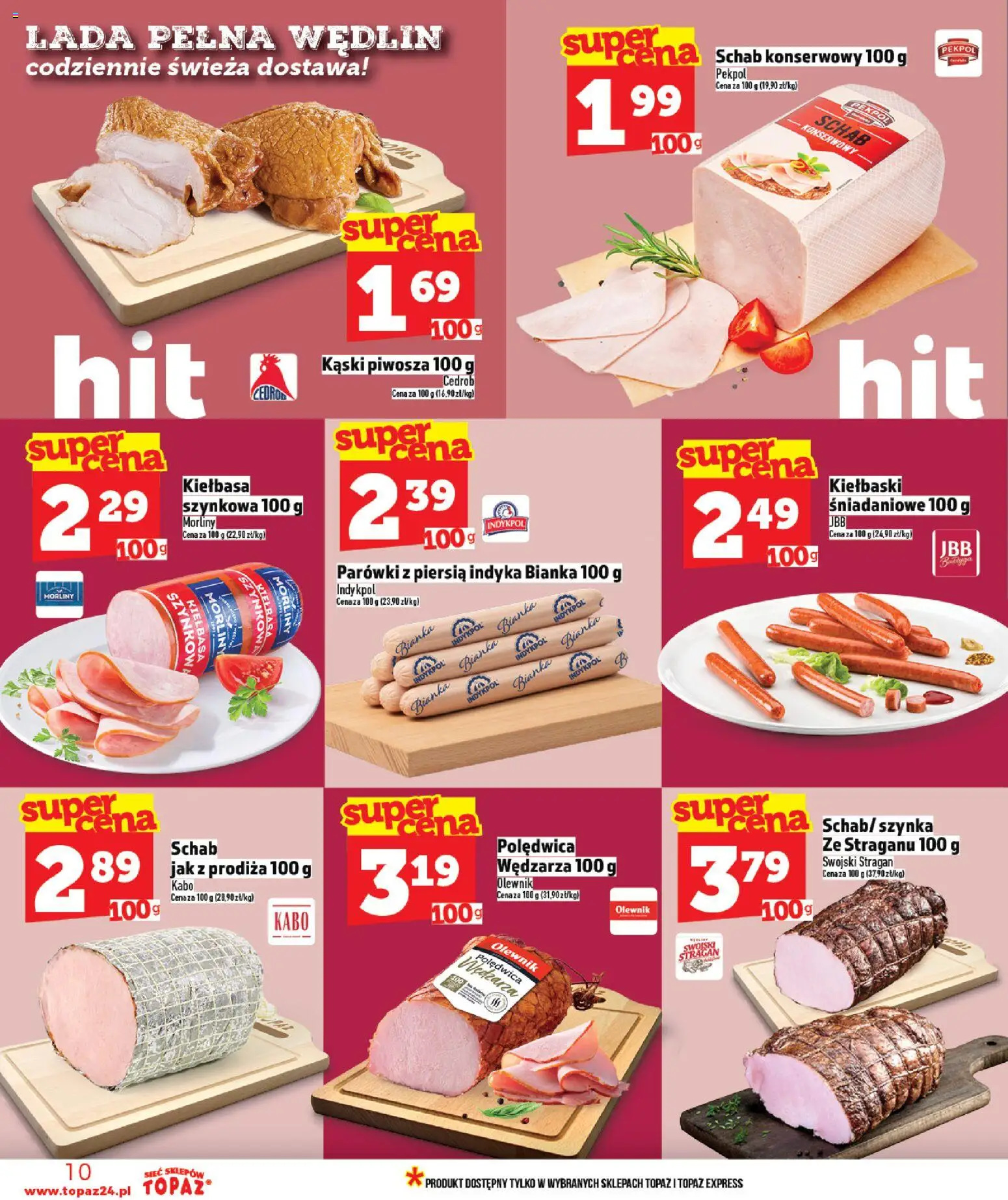 Topaz gazetka - MAZ od 09.04.2026 | Strona: 10 | Produkty: Kiełbasa, Schab, Parówki, Szynka