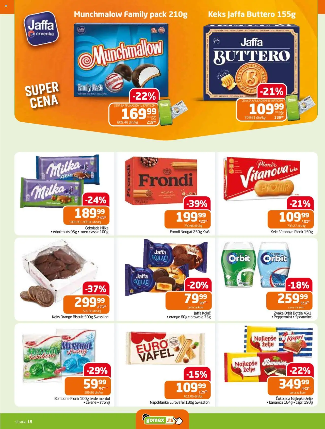 Gomex katalog - važi od 13.08.2025 | Strana: 15 | Proizvode: Kolač, Orbit, Brownie, Čokolada