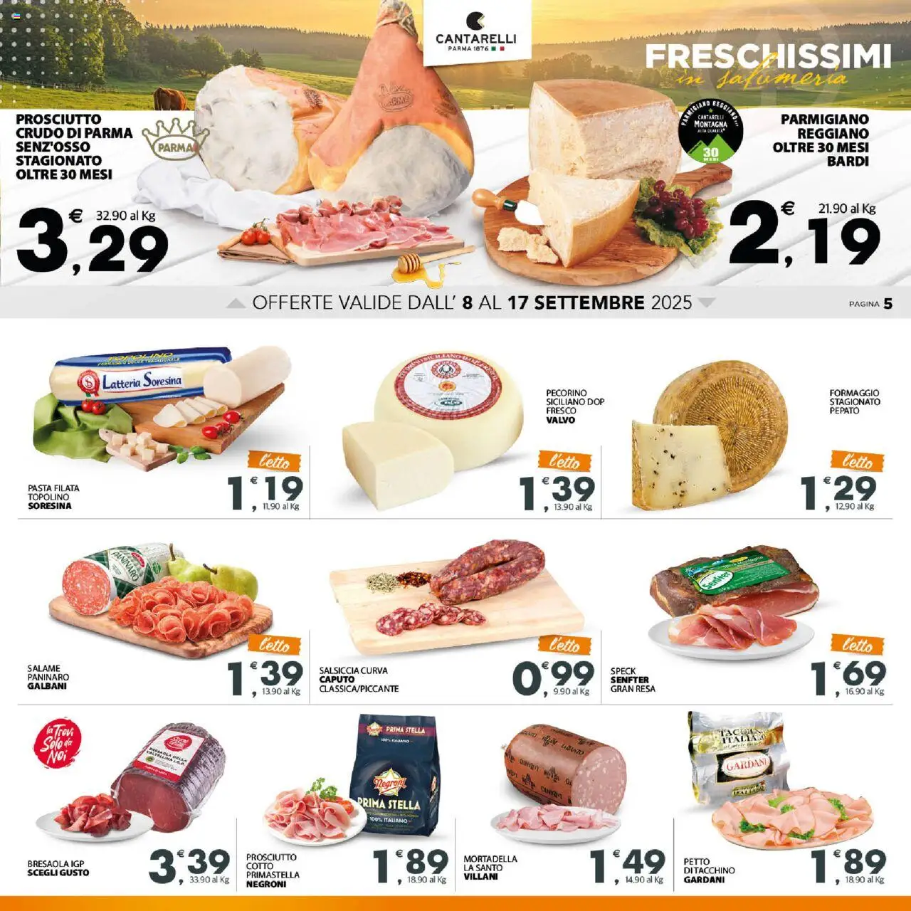 Volantino Eurospar del 08.09.2025 | Pagina: 5 | Prodotti: Formaggio, Prosciutto, Pasta, Letto