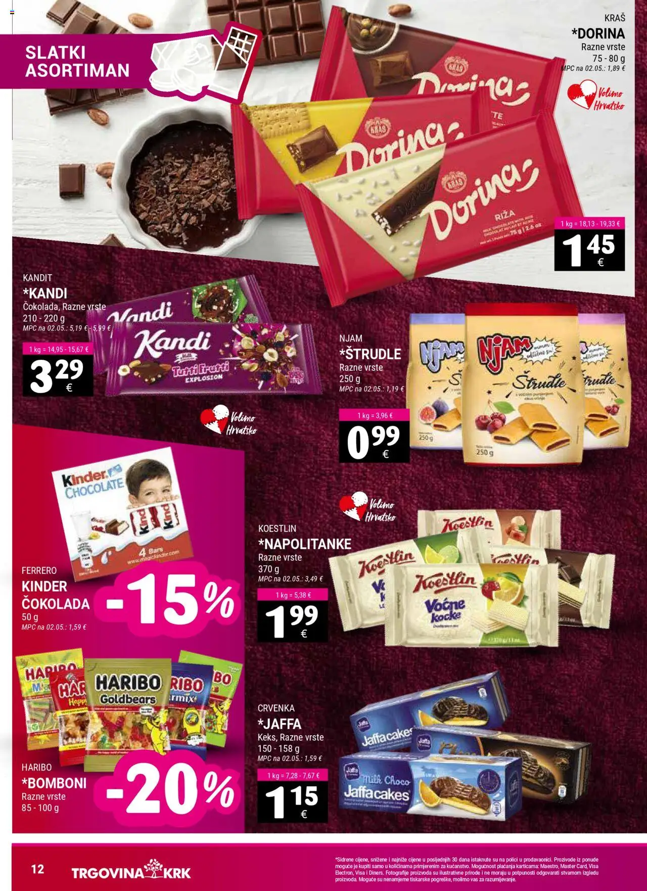 Trgovina Krk katalog | vrijedi od 16.09.2025 | Stranica: 12 | Proizvodi: Dorina, Čokolada, Riža