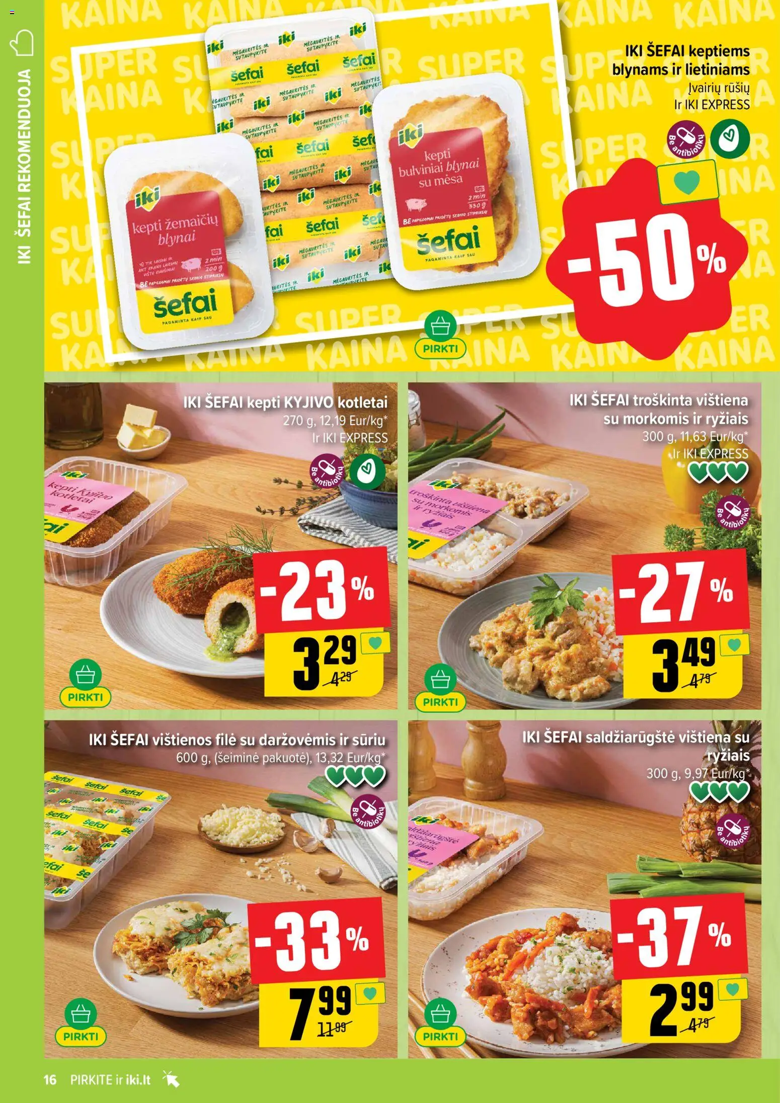 IKI akcijos nuo 16.02.2026 | Puslapis: 16 | Prekių: Vištienos, Vištiena