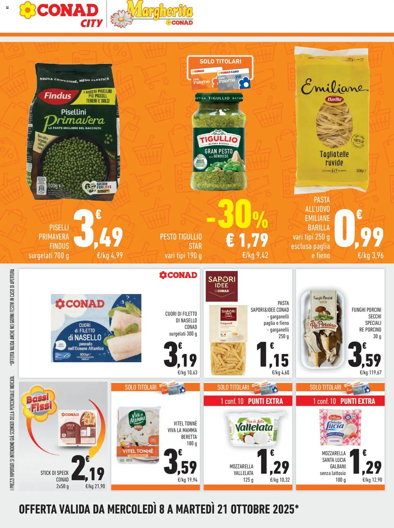 Volantino Conad del 08.10.2025 | Pagina: 16 | Prodotti: Speck, Tagliatelle, Latte, Nasello
