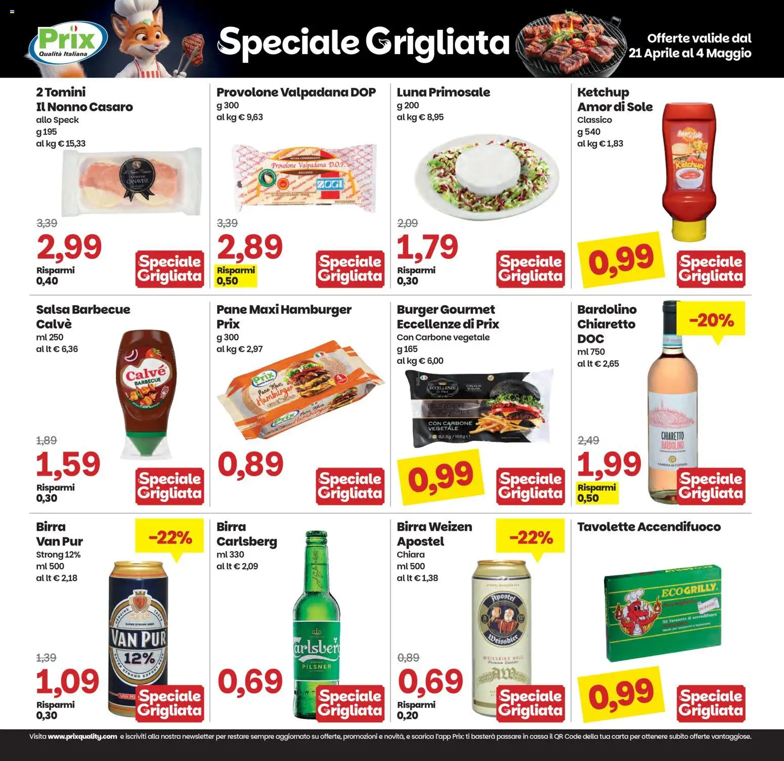 Volantino Prix del 21.04.2026 | Pagina: 14 | Prodotti: Provolone, Ketchup, Salsa, Salsa barbecue