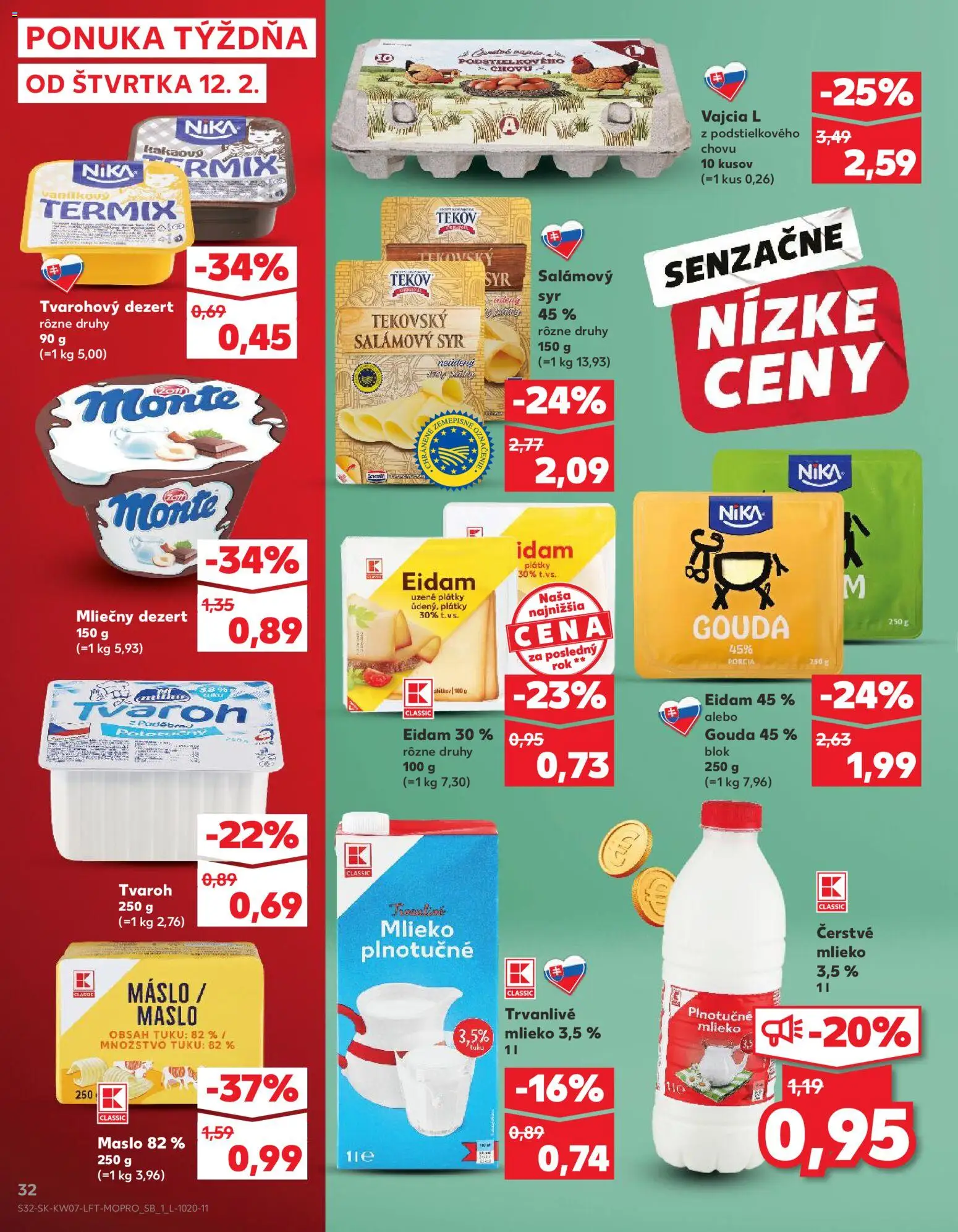 Nové Kaufland akcie – leták je platný od 12.02.2026 | Strana: 32