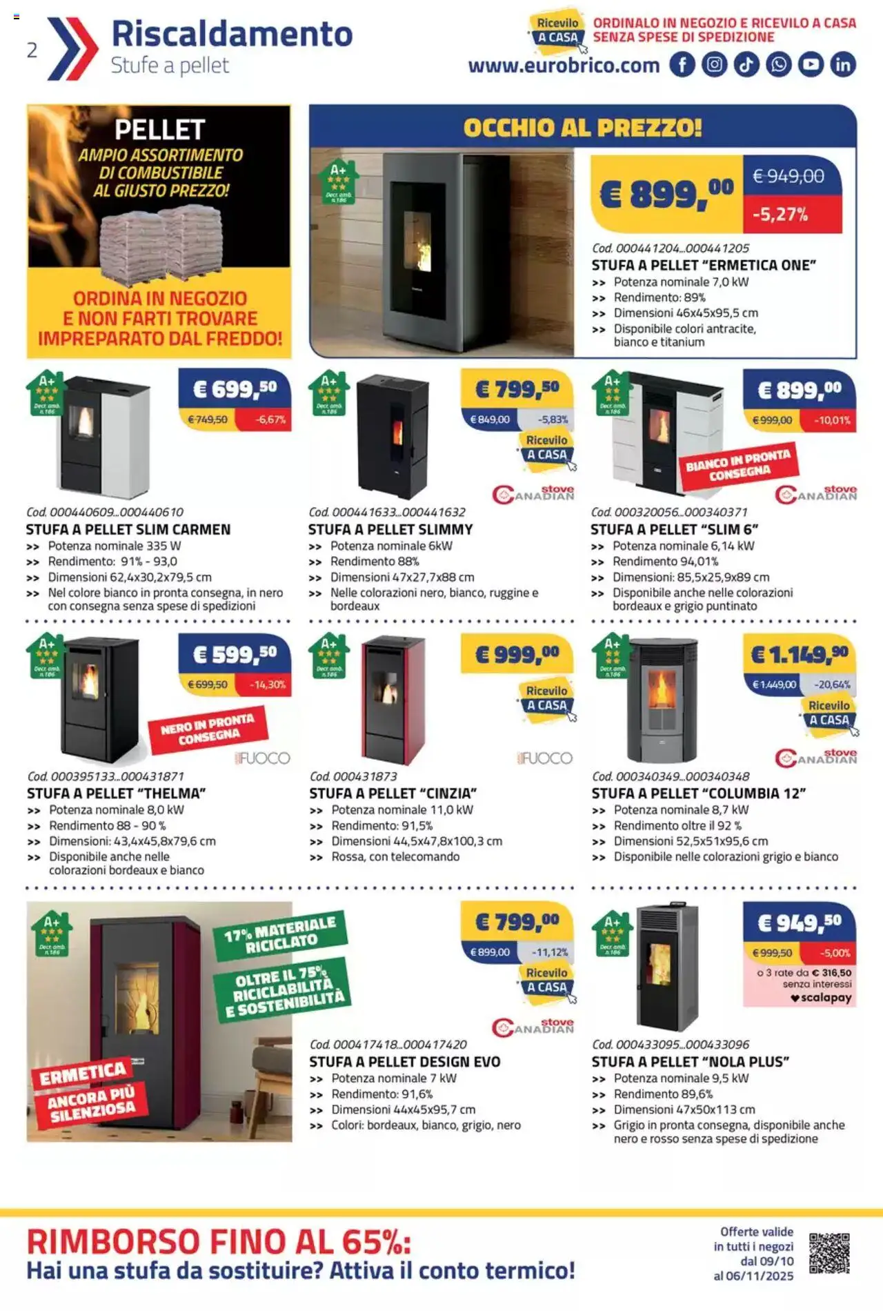 Volantino Eurobrico del 09.10.2025 | Pagina: 2 | Prodotti: Pellet, Telecomando, Stufa a pellet, Stufa