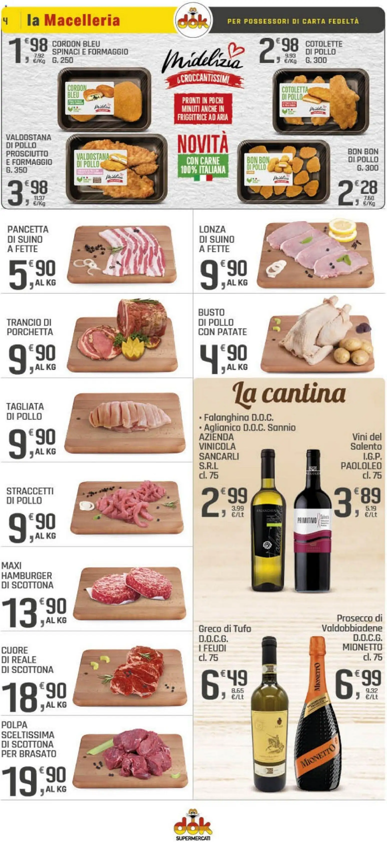 Volantino DOK del 18.02.2026 | Pagina: 4 | Prodotti: Porchetta, Pollo, Prosciutto, Friggitrice