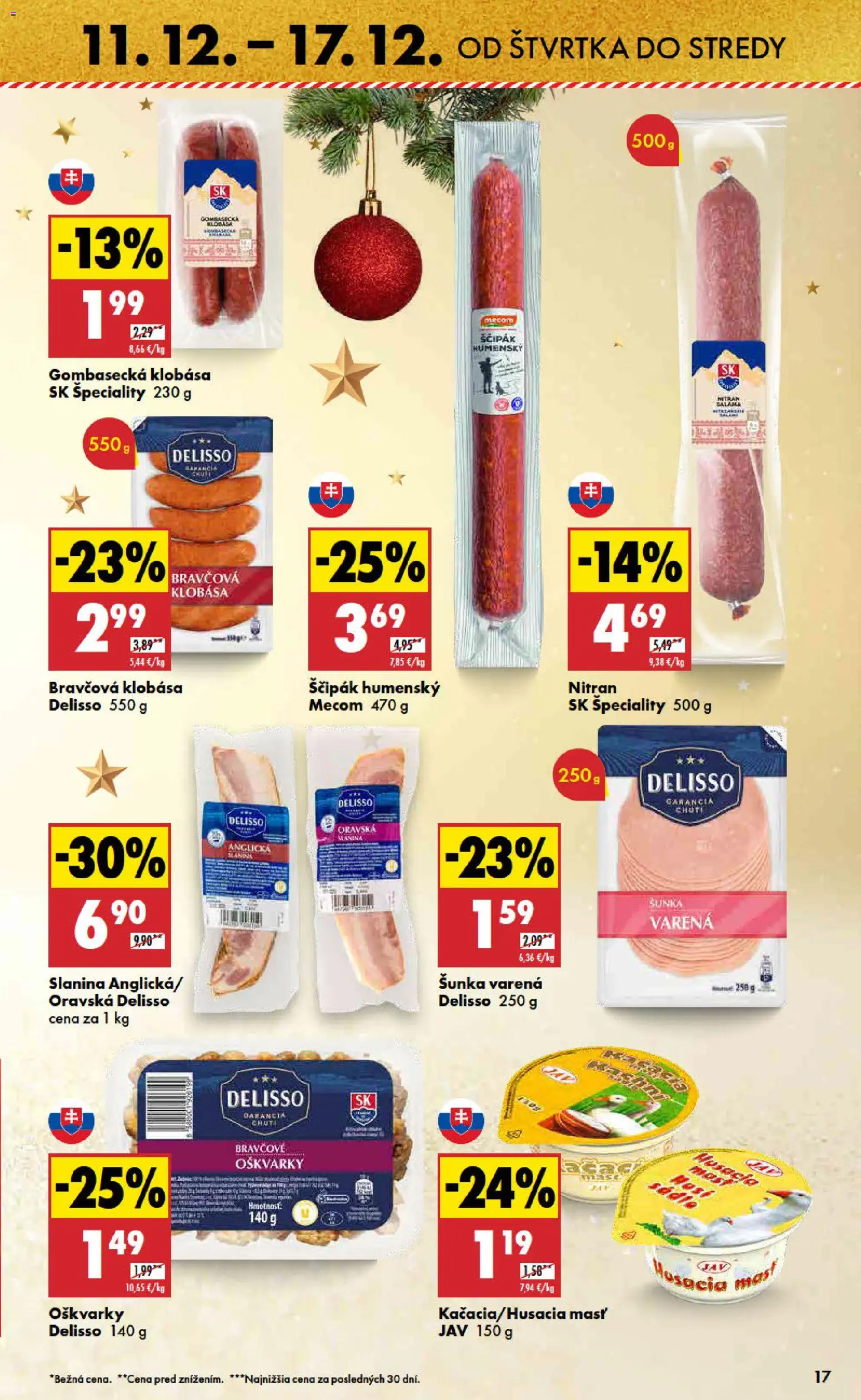 Nové Biedronka akcie – leták je platný od 11.12.2025 | Strana: 17 | Produkty: Šunka, Slanina, Klobása