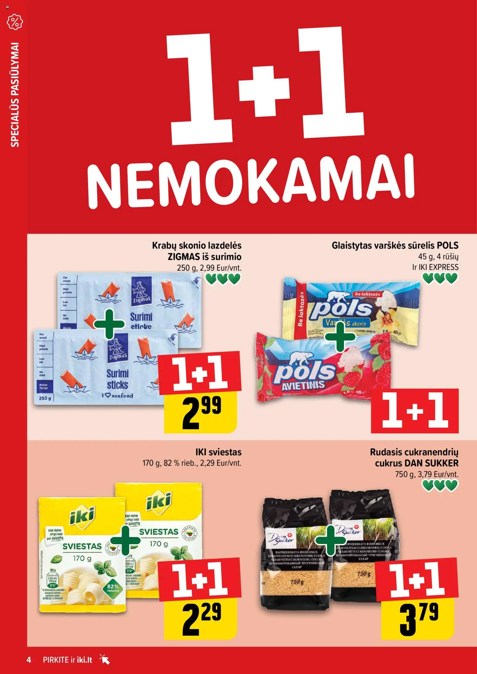 IKI akcijos nuo 06.04.2026 | Puslapis: 4 | Prekių: Sūrelis, Sviestas, Cukrus