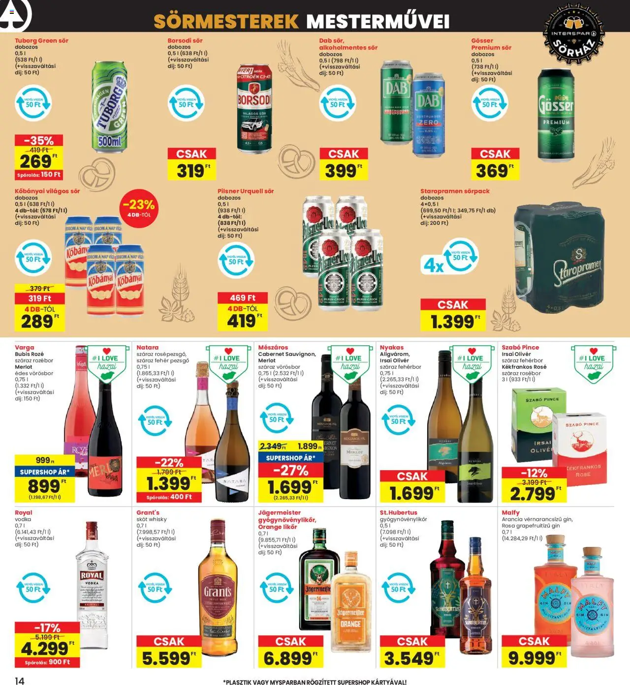 Interspar akciós ujság - amely érvényes a következő dátumtól: 19.06.2025 | Oldal: 14 | Termékek: Suva svinjska pečenica, Fehérbor, Alkoholmentes sör, Likőr