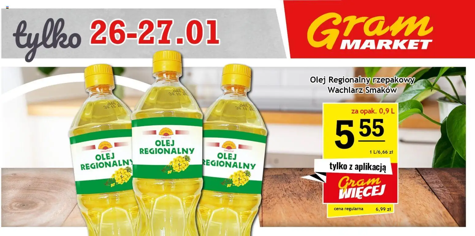 Gram Market Gazetka - Niesłychanie Niskie Ceny od 23.01.2026 | Strona: 7 | Produkty: Olej