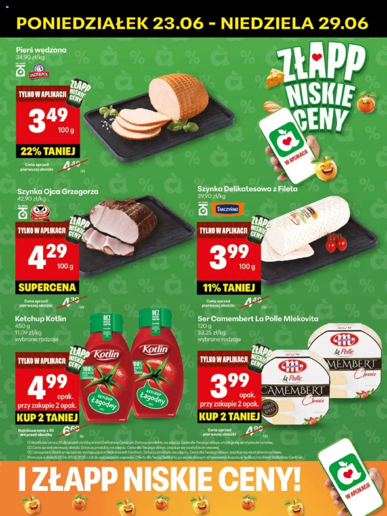 Delikatesy Centrum Gazetka - Sklepy Własne od 23.06.2025 | Strona: 39 | Produkty: Ser camembert, Szynka, Delikatesy, Camembert