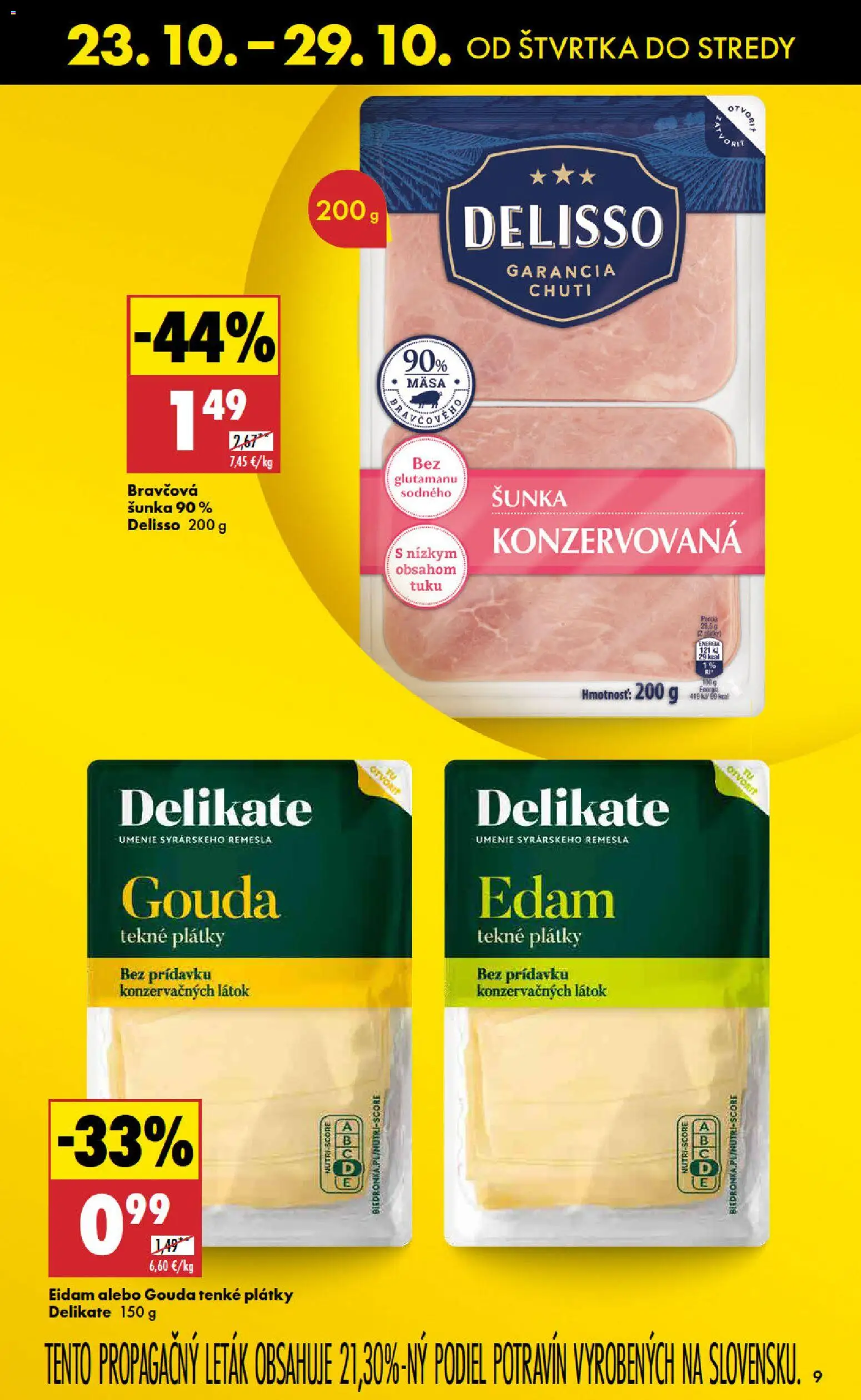 Nové Biedronka akcie – leták je platný od 23.10.2025 | Strana: 9 | Produkty: Šunka, Gouda, Eidam