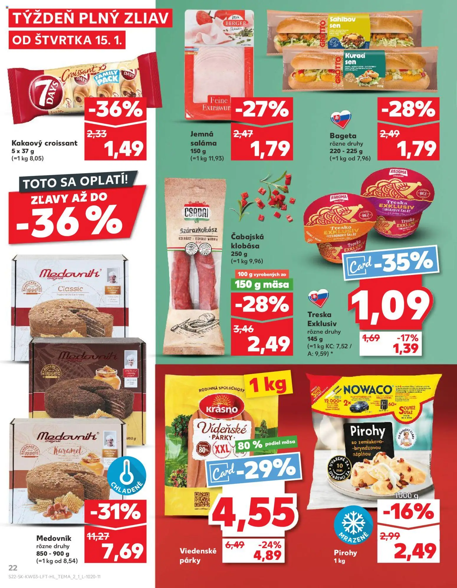 Nové Kaufland akcie – leták je platný od 15.01.2026 | Strana: 22 | Produkty: Saláma, Croissant, Šalát, Párky