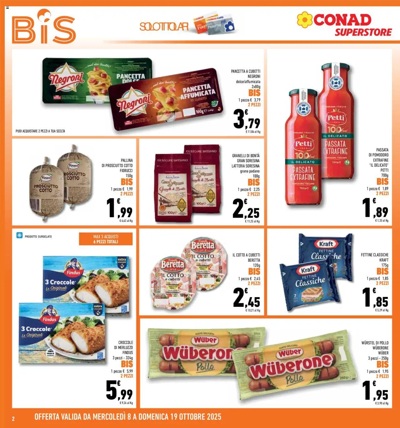 Volantino Conad del 08.10.2025 | Pagina: 2 | Prodotti: Pollo, Pancetta, Pomodoro, Prosciutto