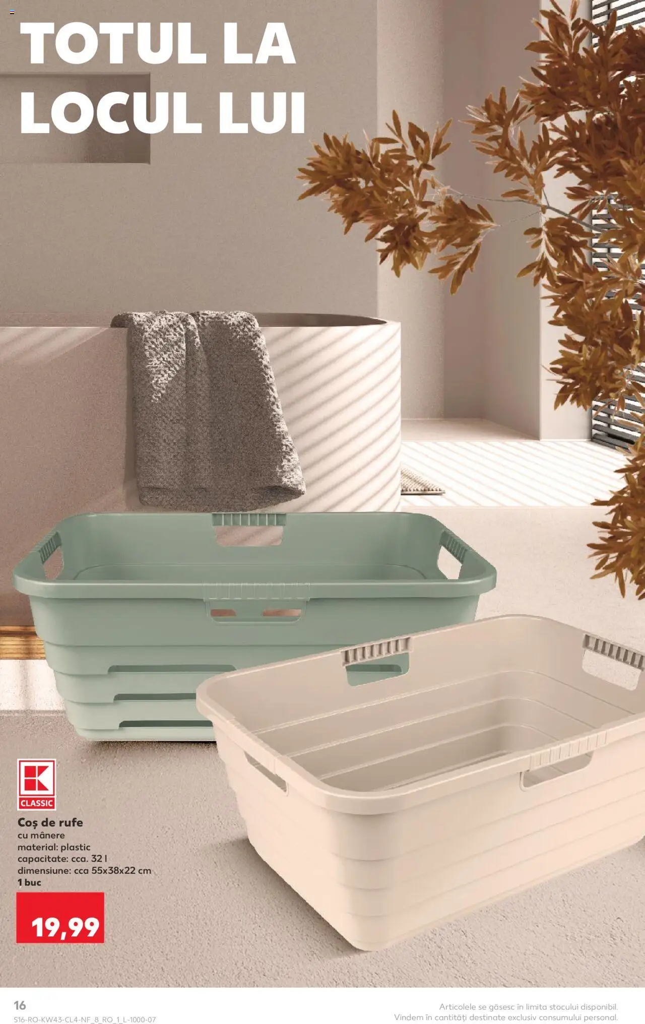 Noul catalog Kaufland – valabil de la 22.10.2025 | Pagină: 16 | Produse: Coș, Coș De Rufe