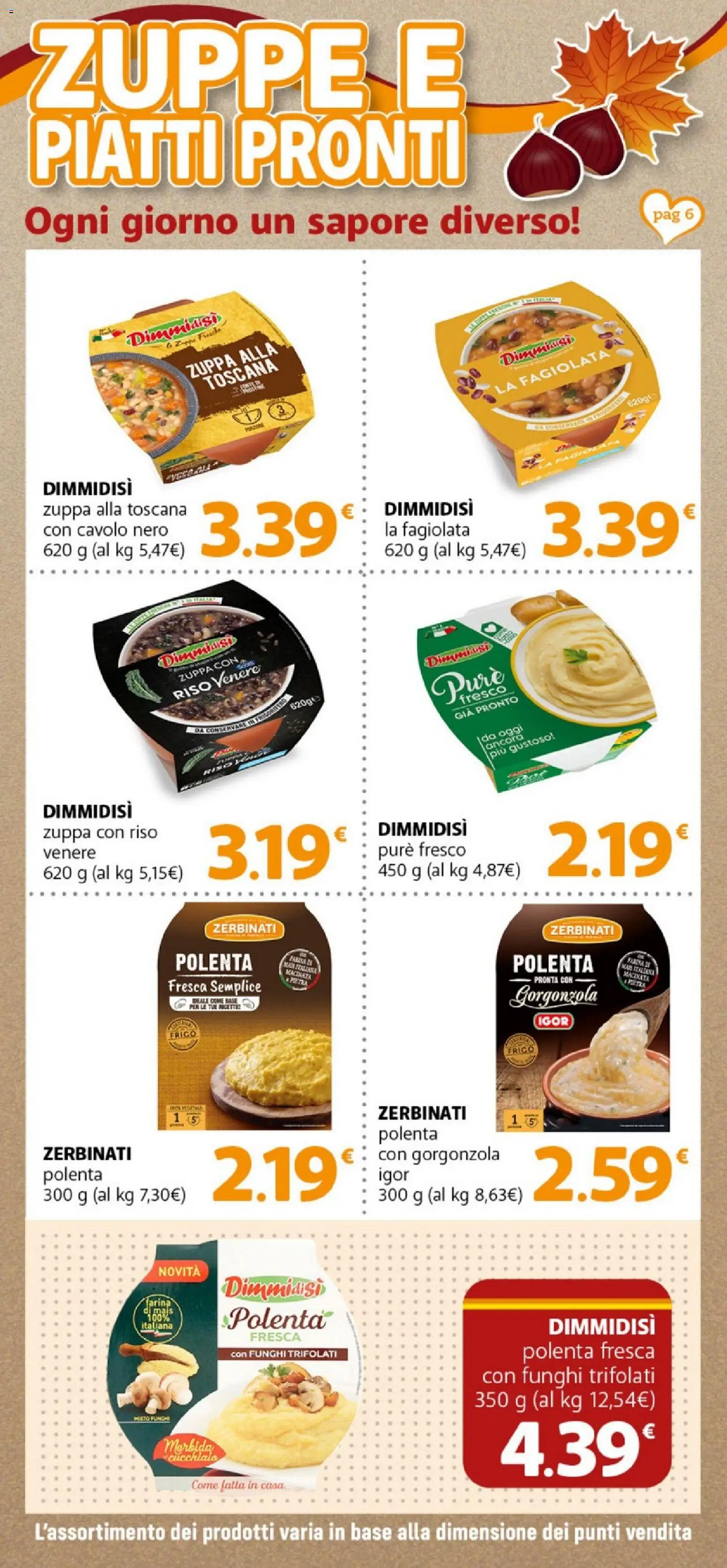 Volantino DOK del 21.11.2025 | Pagina: 6 | Prodotti: Farina, Cavolo, Mais, Gorgonzola