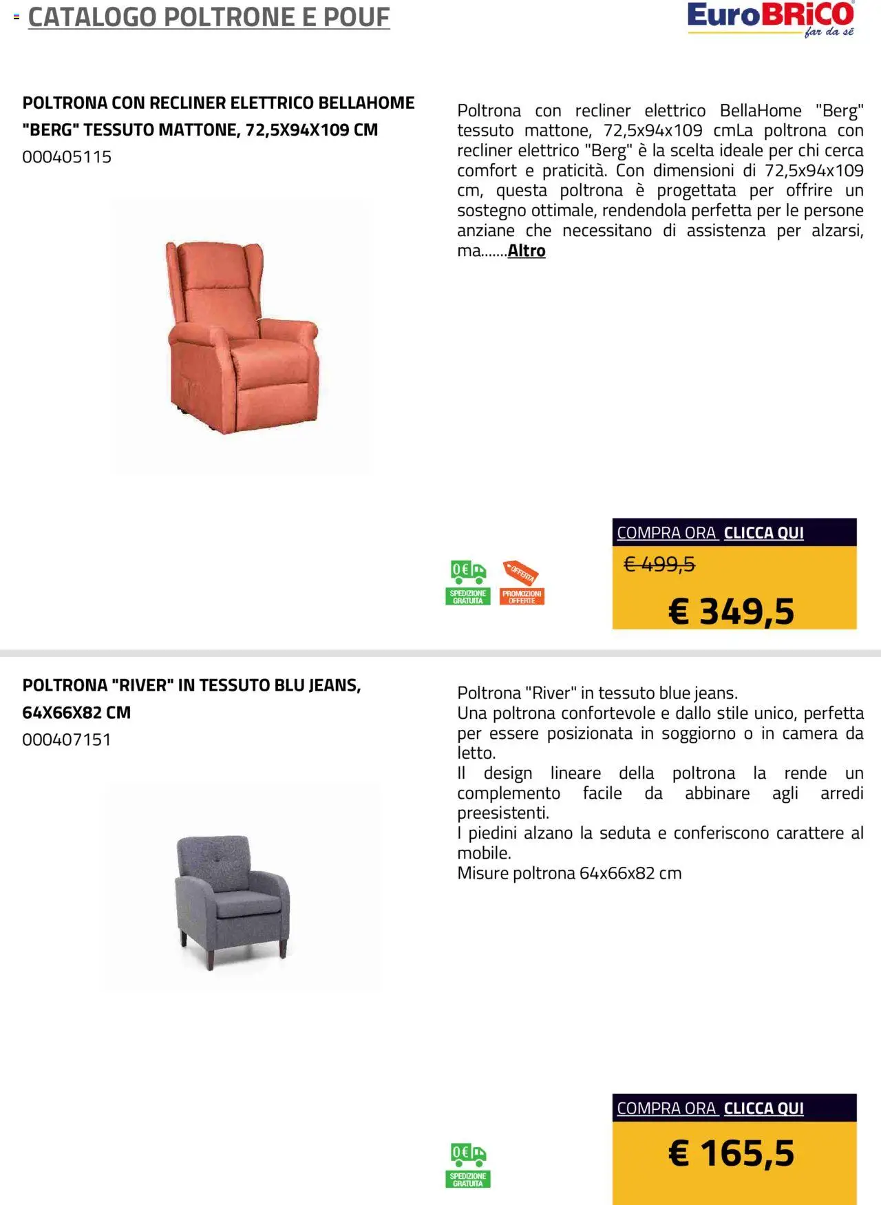 Volantino Eurobrico del 23.07.2025 | Pagina: 21 | Prodotti: Letto, Poltrona