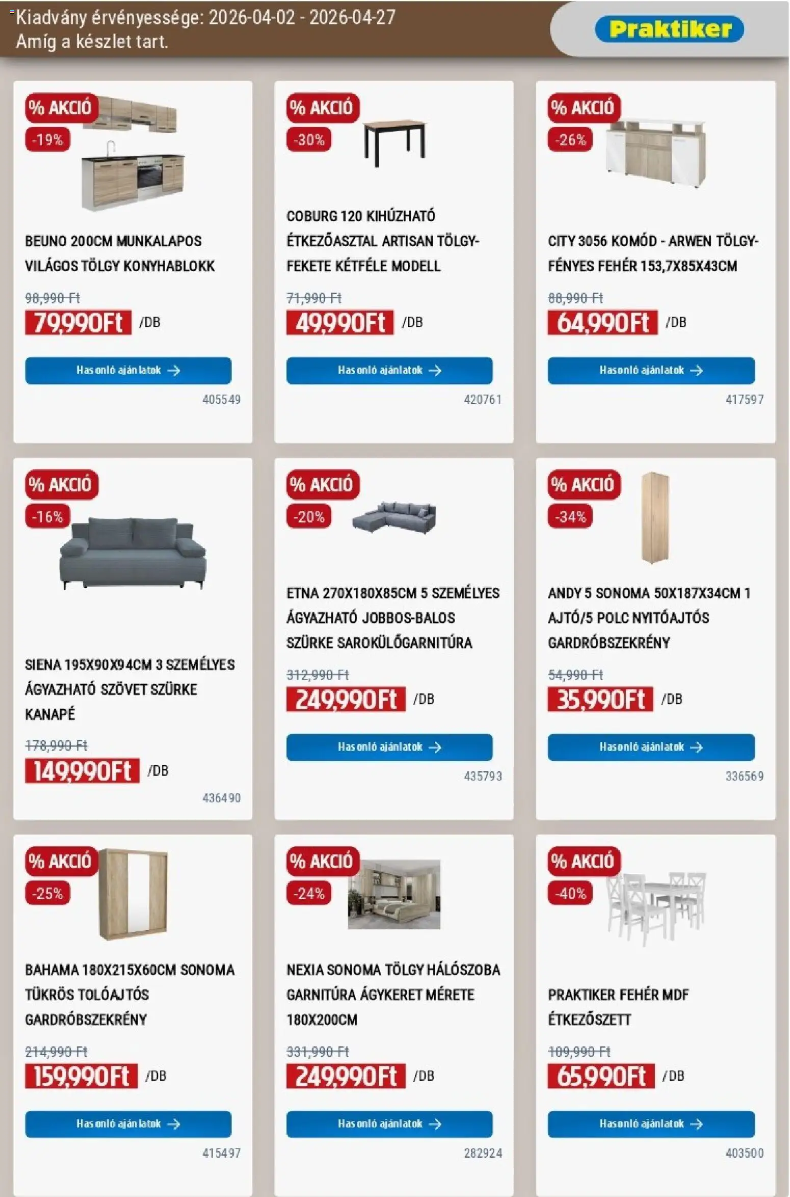 Praktiker akciós ujság - amely érvényes a következő dátumtól: 02.04.2026 | Oldal: 25 | Termékek: Konyhablokk, Kanapé, Komód, Gardróbszekrény