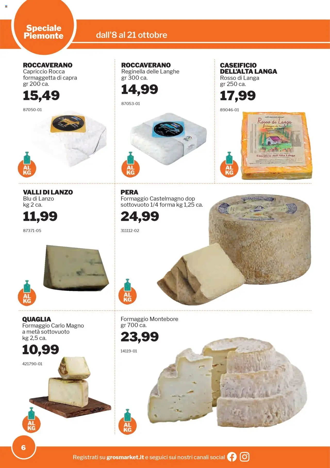 Volantino Sogegross del 08.10.2025 | Pagina: 6 | Prodotti: Formaggio, Pera