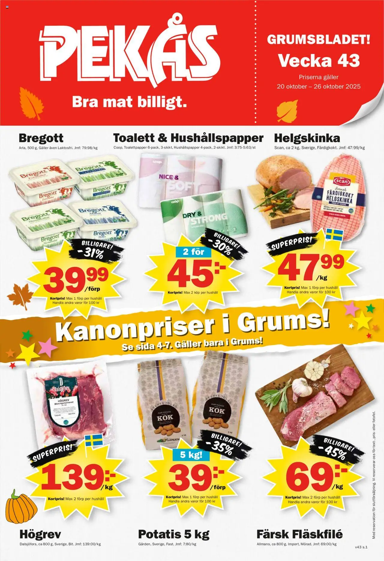 Pekås reklamblad aktuell från 20.10.2025 | Sida: 1 | Produkter: Toalettpapper, Galler, Bregott, Potatis