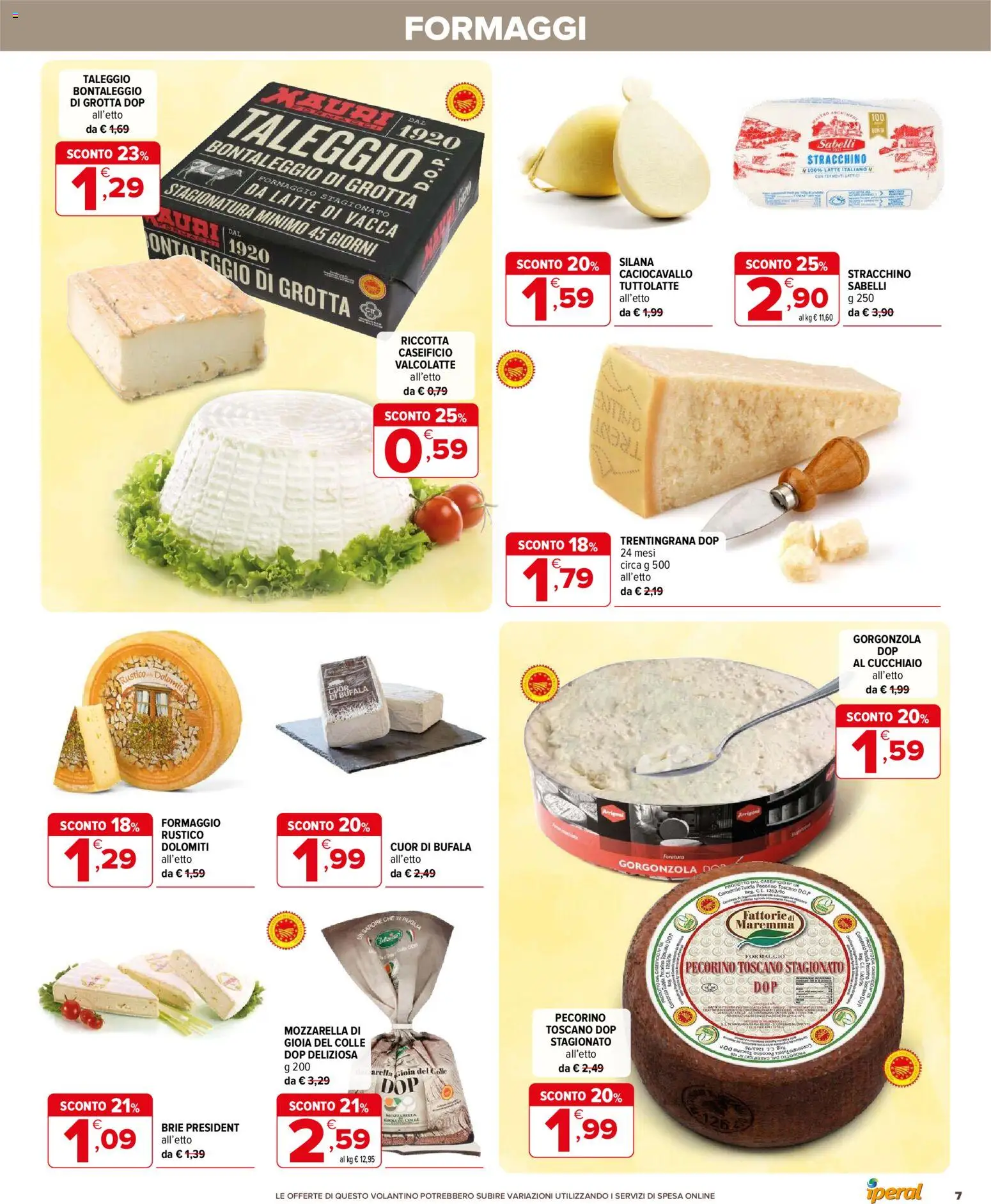 Volantino Iperal del 21.01.2026 | Pagina: 7 | Prodotti: Mozzarella, Formaggio, Stracchino, Gorgonzola