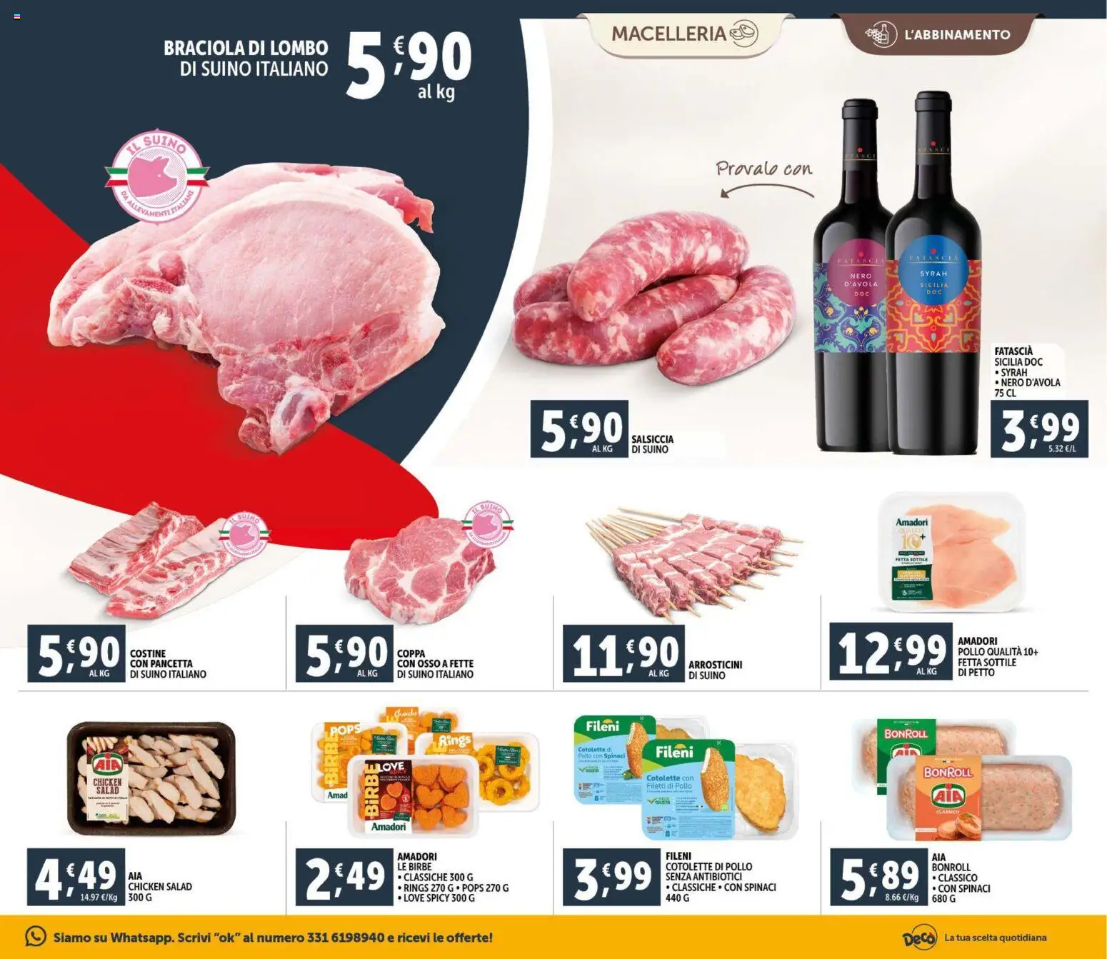 Volantino Decò del 11.02.2026 | Pagina: 5 | Prodotti: Pollo, Pancetta, Spinaci, Arrosticini