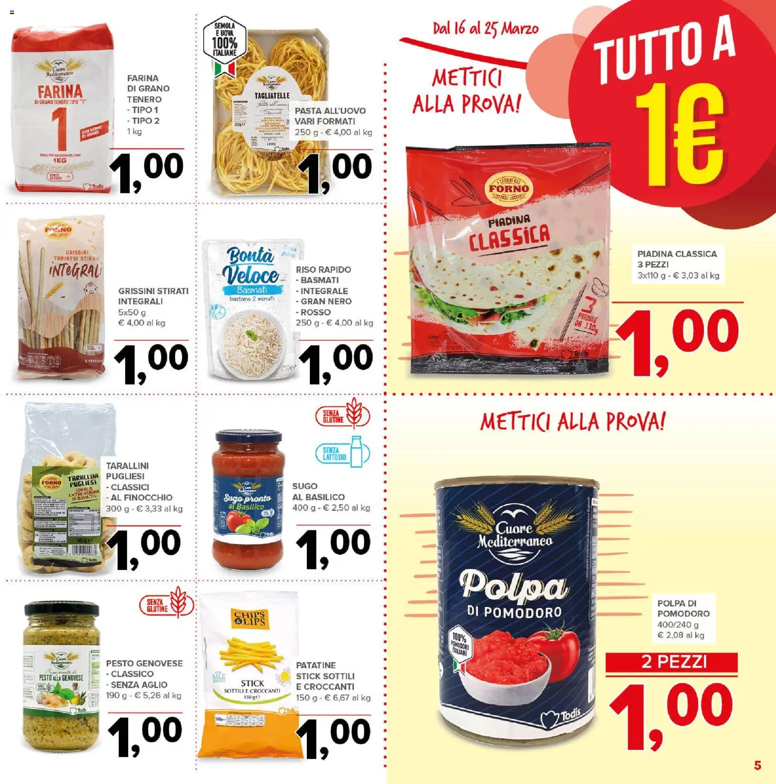Volantino Todis del 16.03.2026 | Pagina: 5 | Prodotti: Pomodoro, Farina, Basilico, Sugo