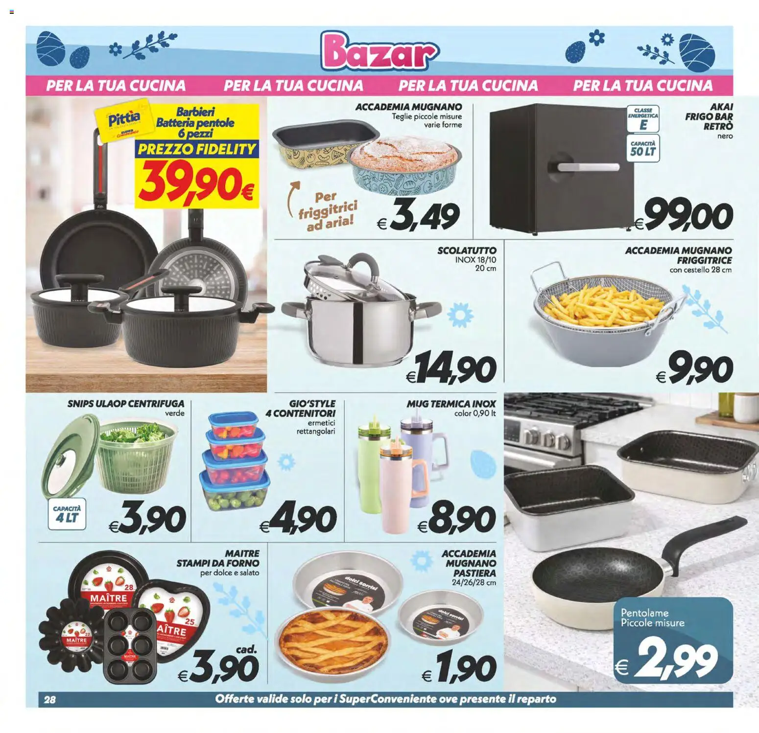 Volantino SuperConveniente del 27.03.2026 | Pagina: 28 | Prodotti: Centrifuga, Forno, Friggitrice, Batteria