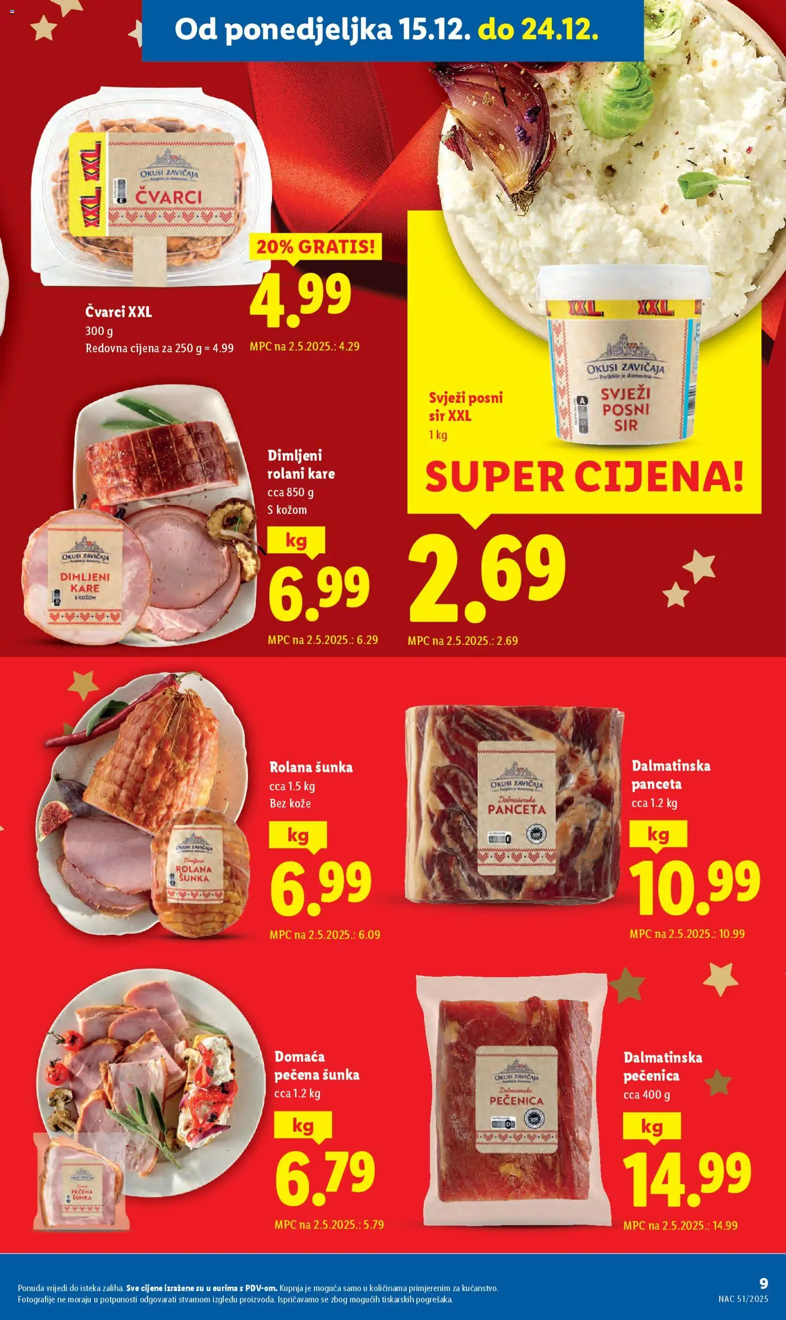 Lidl katalog | vrijedi od 15.12.2025 | Stranica: 9 | Proizvodi: Čvarci, Sir, Svježi sir, Panceta