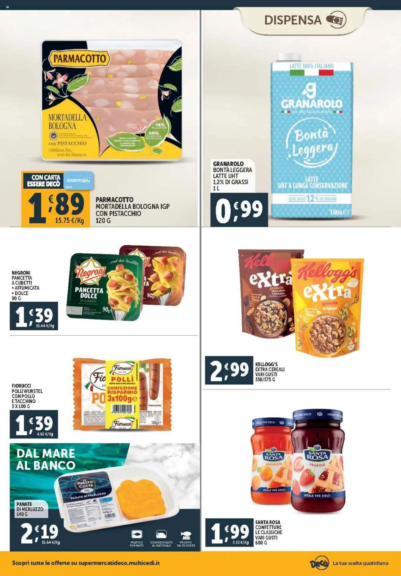 Volantino Decò del 08.08.2025 | Pagina: 10 | Prodotti: Fragole, Cereali, Wurstel, Mortadella