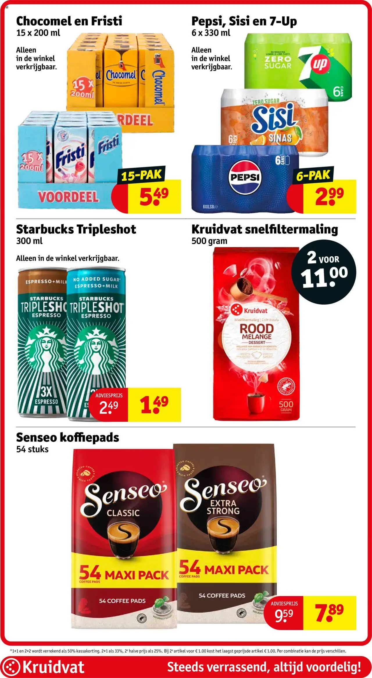  | Pagina: 70 | Producten: Koffiepads, Kan, Pepsi, 7up
