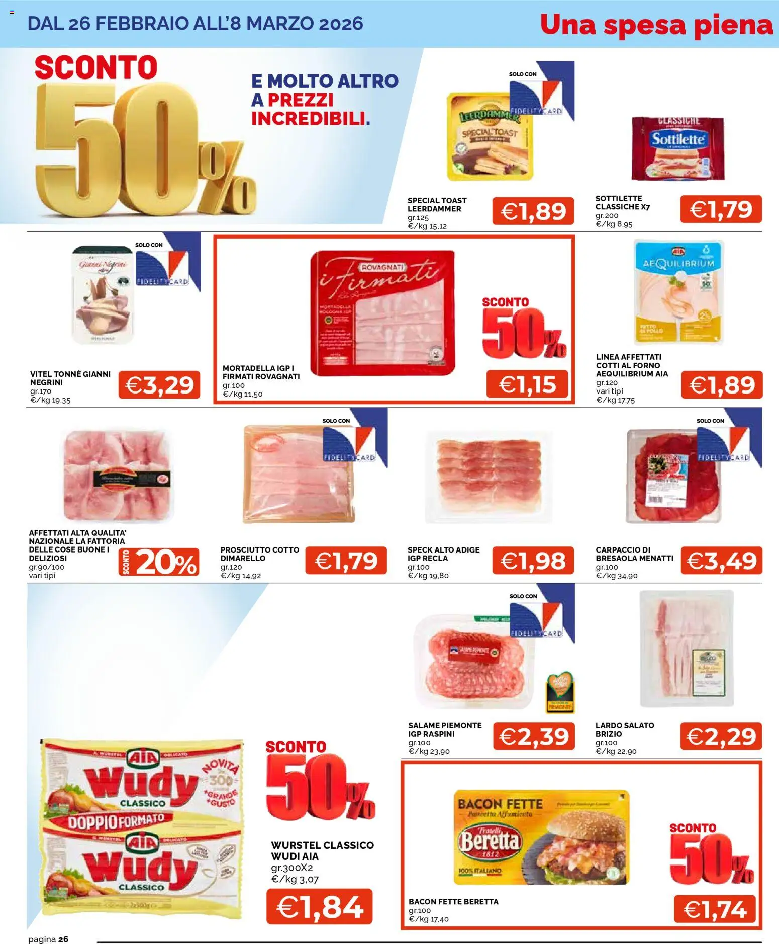 Volantino Mercatò del 26.02.2026 | Pagina: 26 | Prodotti: Speck, Prosciutto Cotto, Bresaola, Mortadella