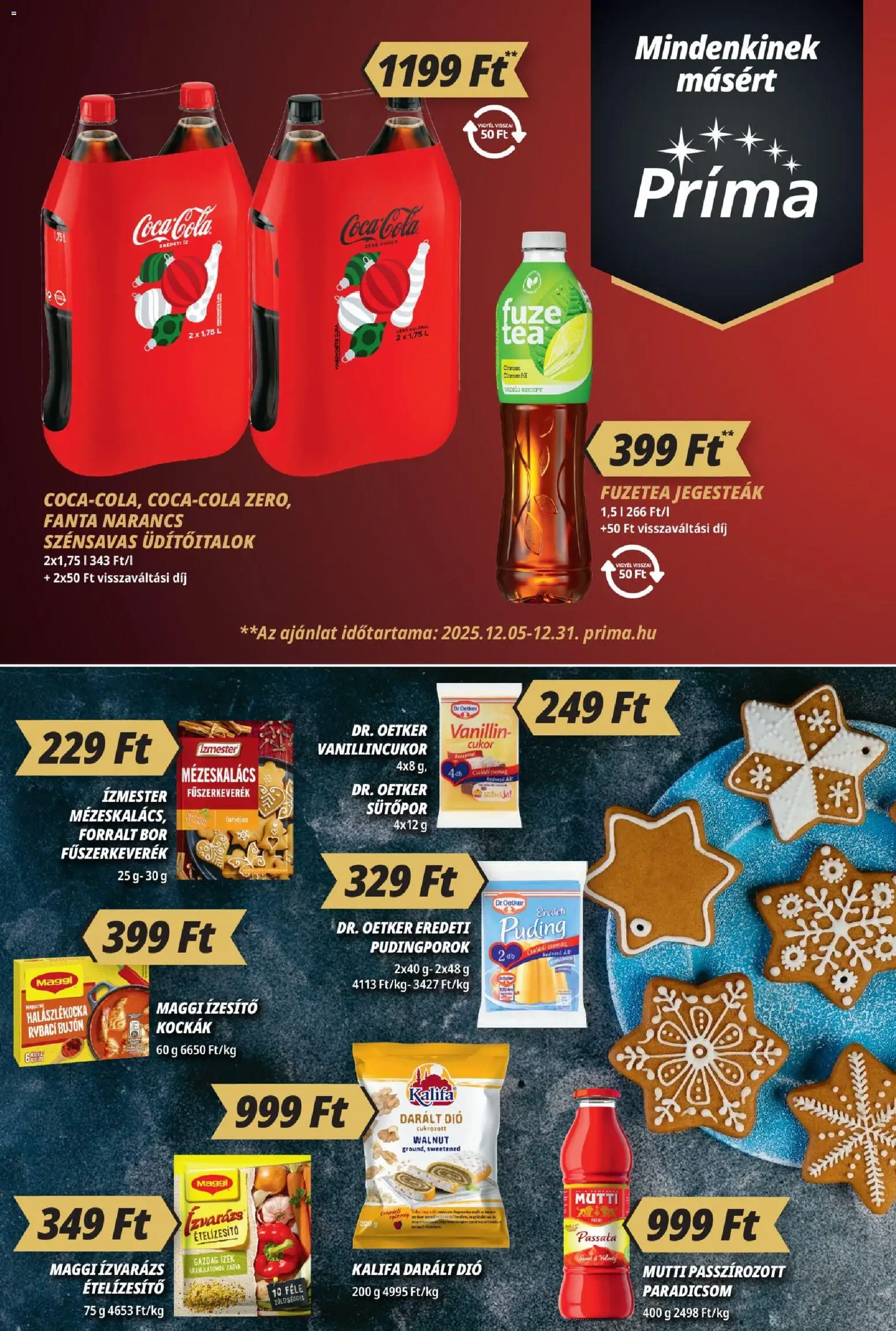 CBA Príma akciós ujság - amely érvényes a következő dátumtól: 13.12.2025 | Oldal: 5 | Termékek: Sütőpor, Paradicsom, Dió, Ételízesítő