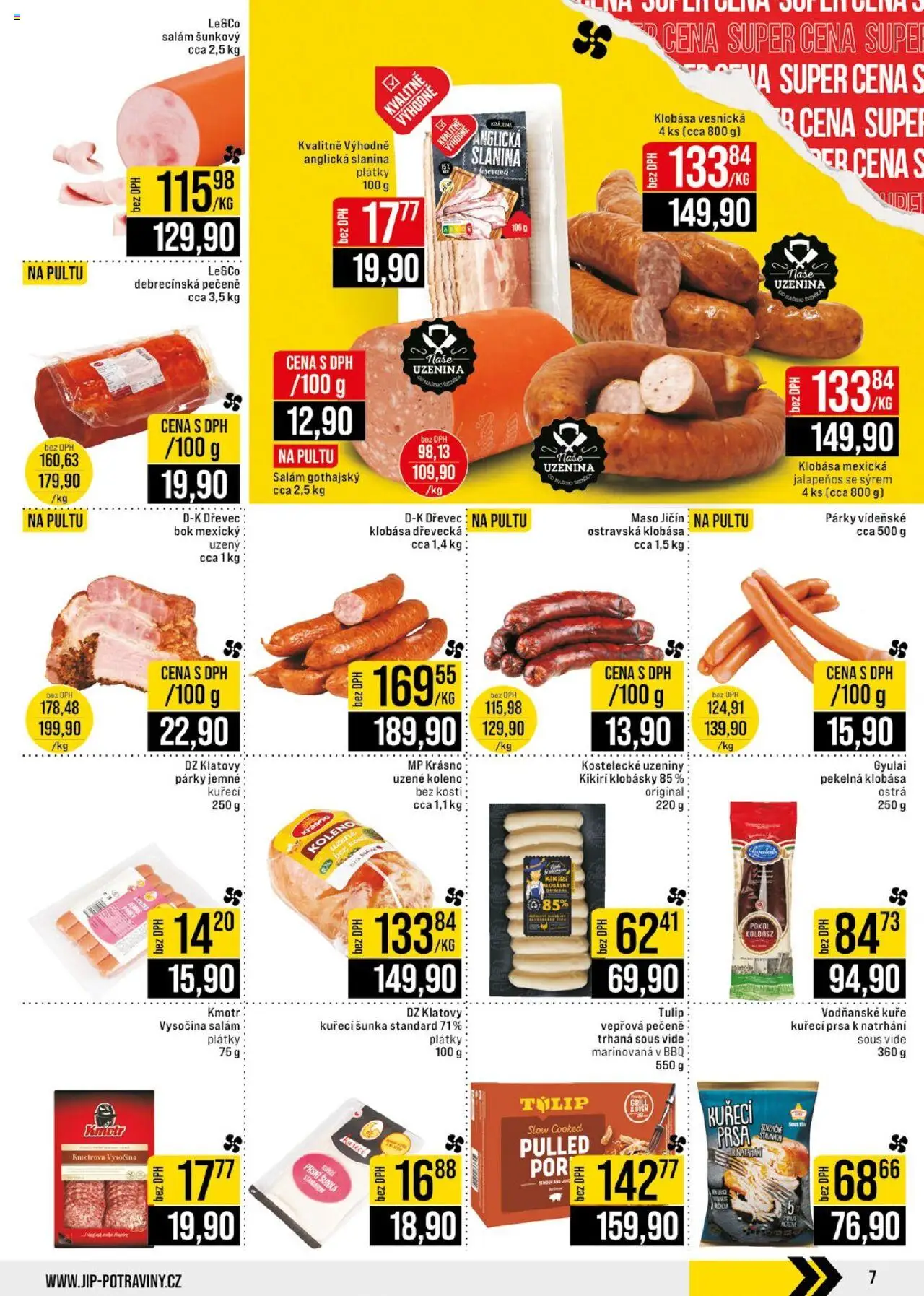 Jip leták od 28.05.2025 | Strana: 7 | Produkty: Vepřová pečeně, Maso, Uzené koleno, Slanina