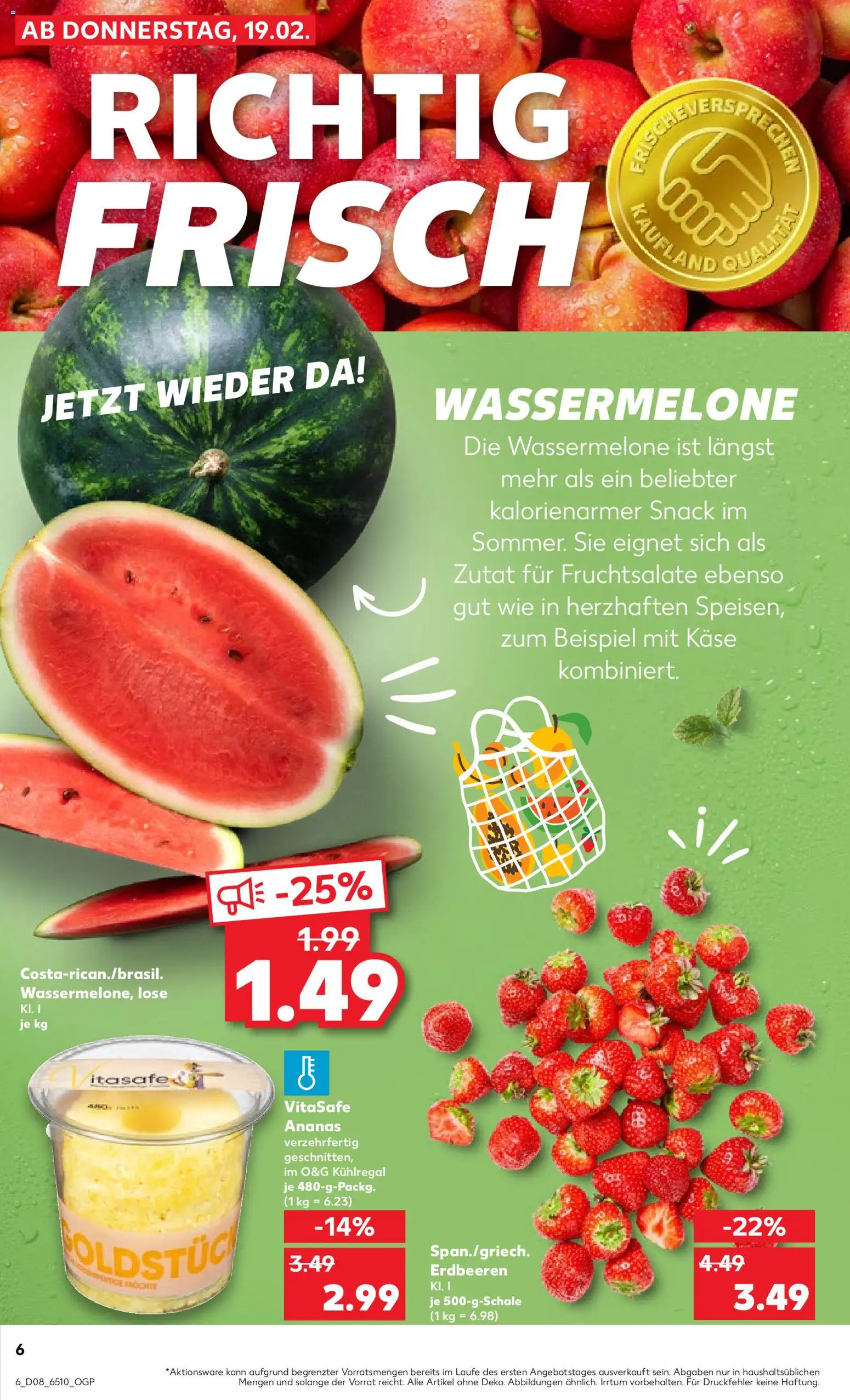 Kaufland prospekt Völklingen	 – gültig ab 22.02.2026 | Seite: 6 | Produkte: Käse, Ananas, Wassermelone, Erdbeeren
