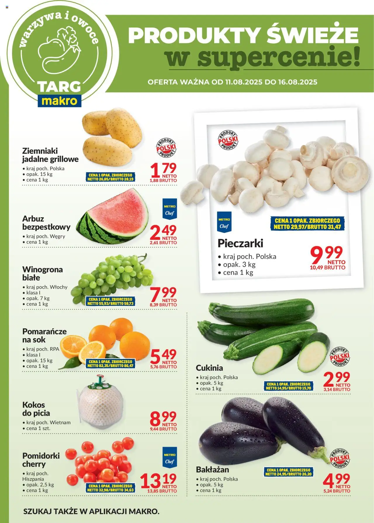 Makro Gazetka - Oferta świeża w super cenach od 11.08.2025 | Strona: 4 | Produkty: Pieczarki, Cukinia, Sok, Pomarańcze