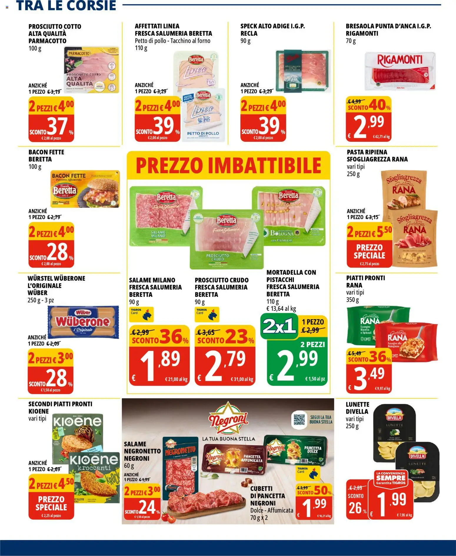 Volantino Tigros del 22.04.2026 | Pagina: 10 | Prodotti: Bresaola, Tacchino, Prosciutto, Spinaci