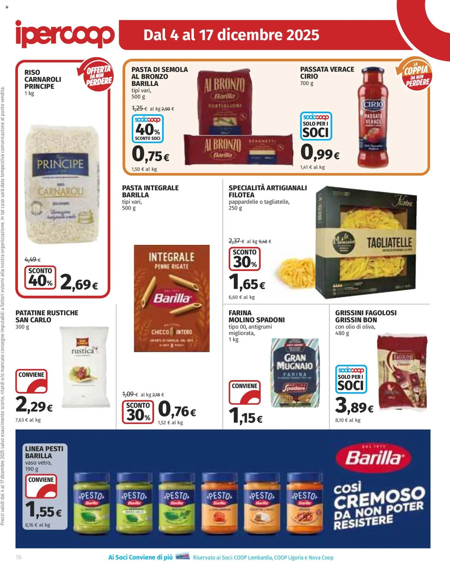 Volantino Ipercoop del 04.12.2025 | Pagina: 16 | Prodotti: Patatine, Olio, Data, Vaso