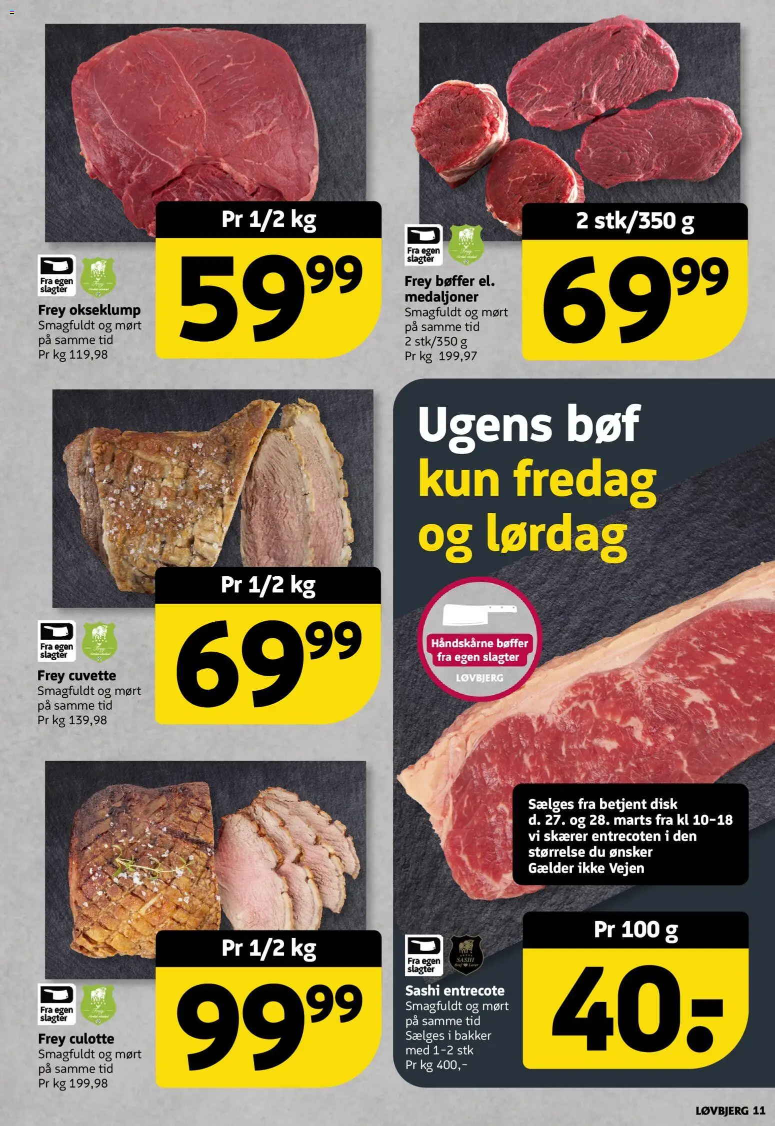 Løvbjerg tilbudsavis – gyldig fra 27.03.2026 | Side: 11 | Produkter: Bøffer, Skærer, Entrecote, Disk
