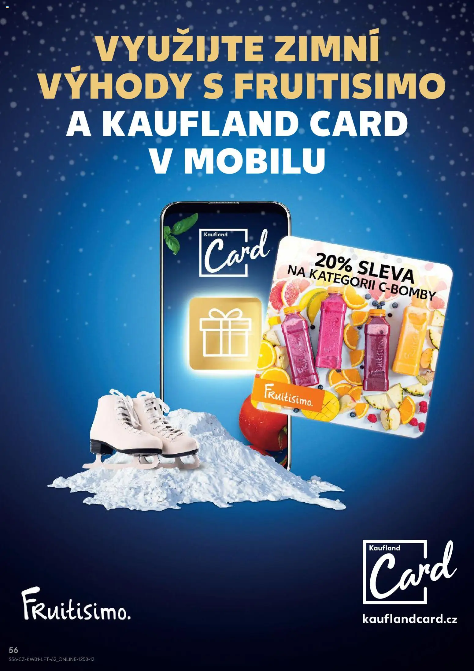 Kaufland leták - Praha 8 od 02.01.2026 | Strana: 56 | Produkty: Smoothie