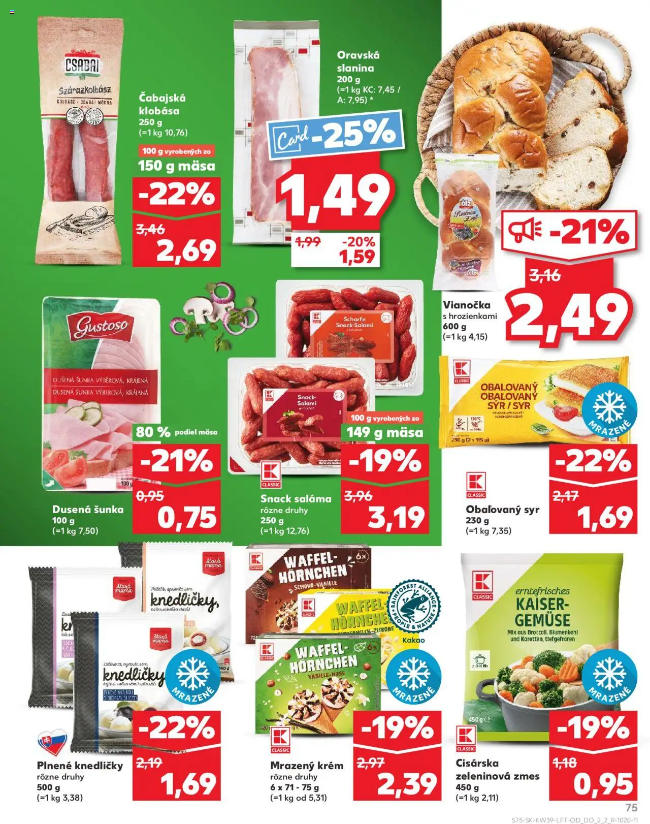 Nové Kaufland akcie – leták je platný od 25.09.2025 | Strana: 75 | Produkty: Syr, Slanina, Vianočka, Kakao