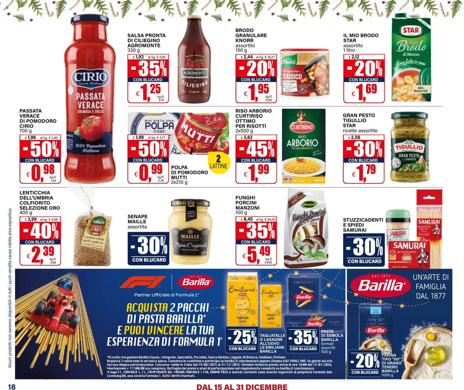 Volantino Il Gigante del 15.12.2025 | Pagina: 18 | Prodotti: Pomodoro, Farina, Pesto, Mutti