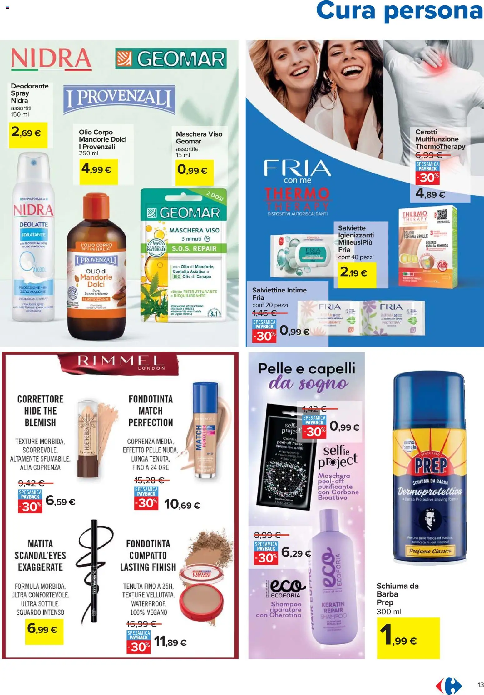 Volantino Carrefour del 27.11.2025 | Pagina: 13 | Prodotti: Shampoo, Maschera viso, Latte, Olio