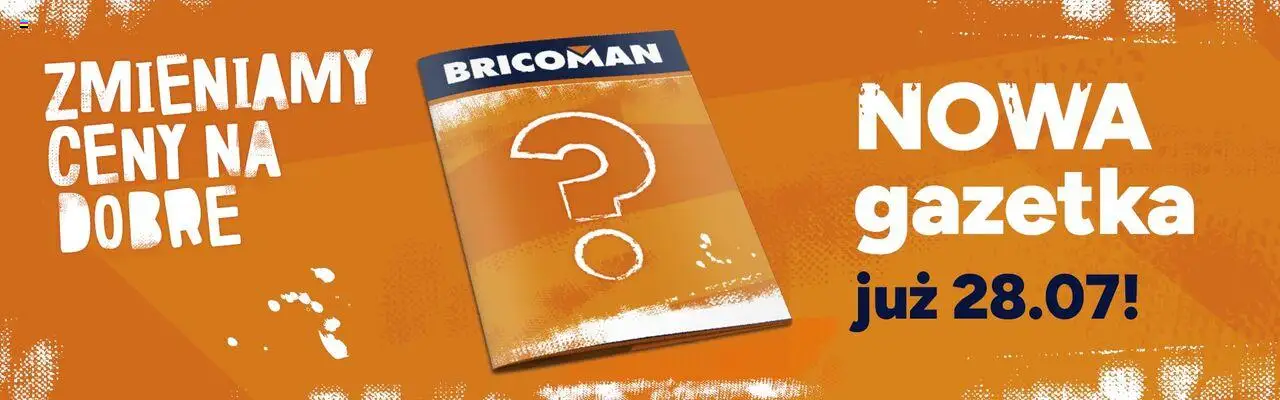 Bricoman Gazetka od 22.07.2025 | Strona: 1