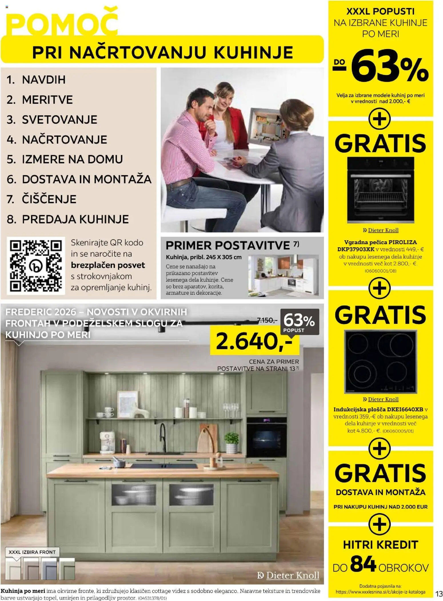 Novi XXXL Lesnina katalog ponudbe – veljaven od 17.02.2026 | Stran: 13 | Izdelki: Pecica, Kuhinja, Vgradna pečica, Indukcijska plošča