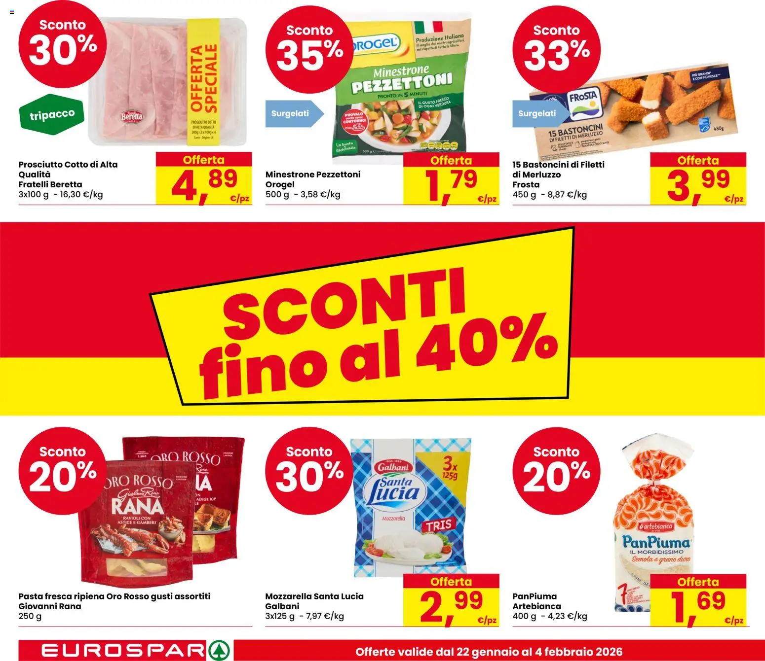 Volantino Eurospar del 22.01.2026 | Pagina: 4 | Prodotti: Minestrone, Prosciutto Cotto, Merluzzo, Mozzarella