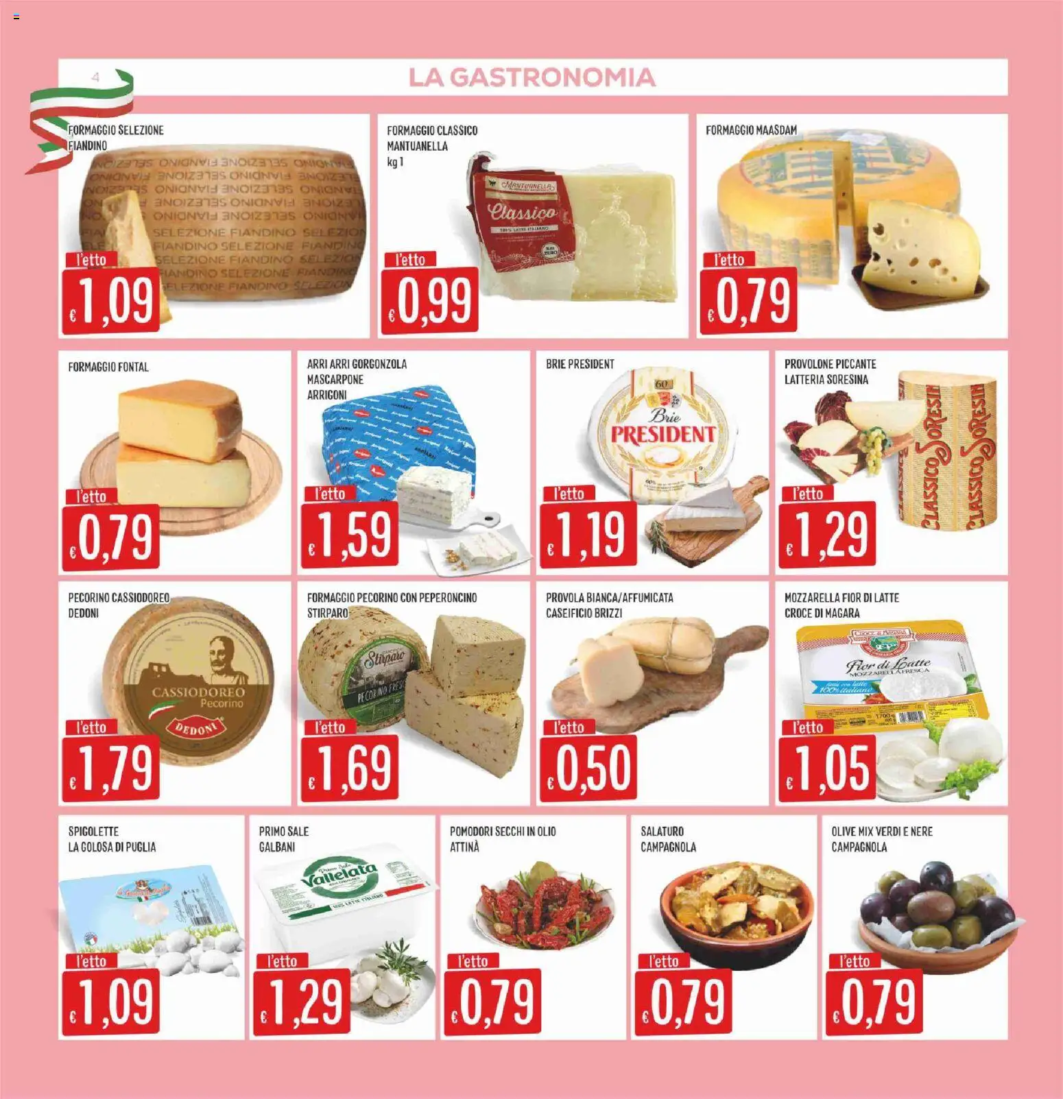 Volantino SISA del 16.04.2026 | Pagina: 4 | Prodotti: Pomodori, Provola, Gorgonzola, Pomodori secchi