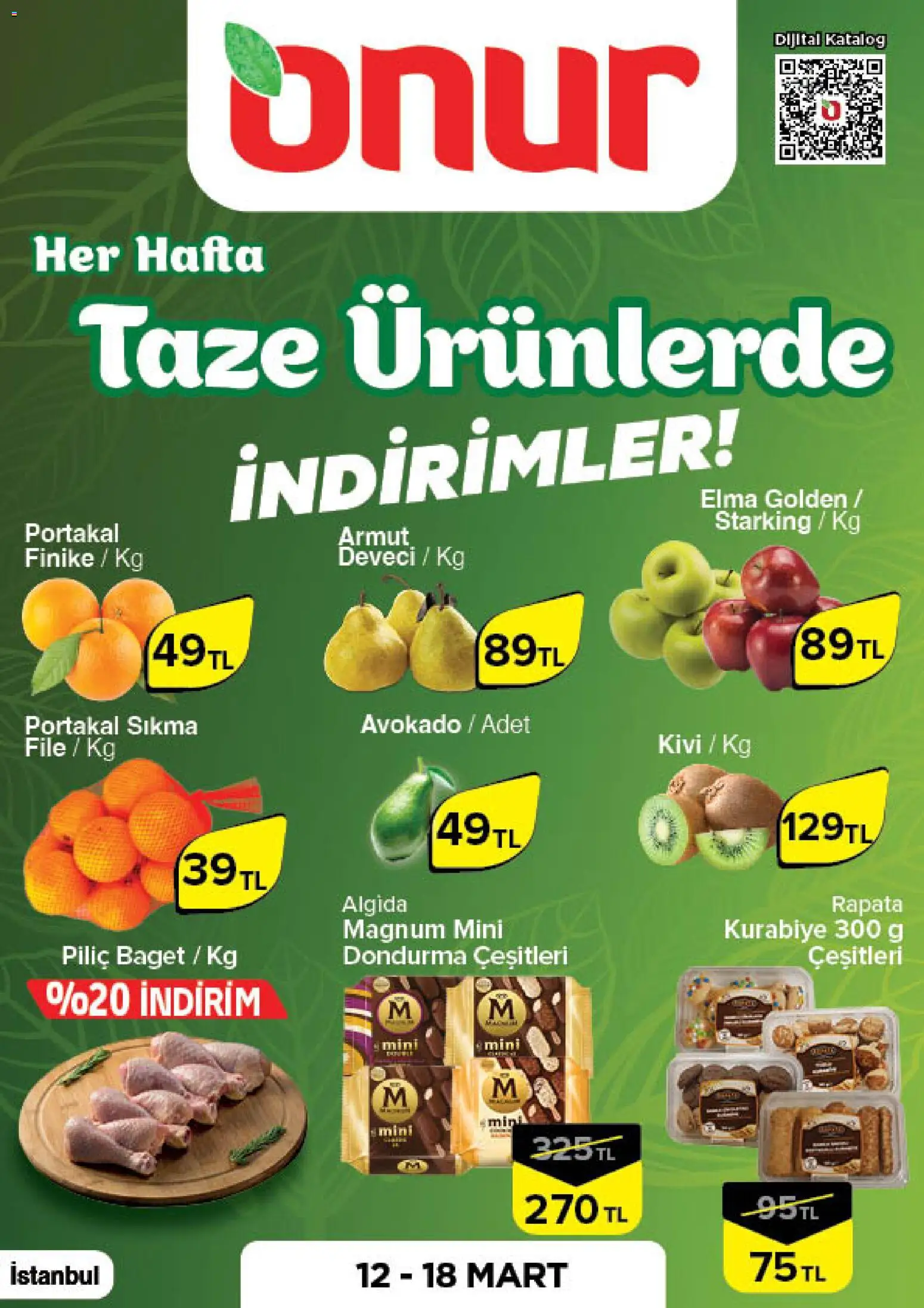 Onur Market - Taze Ürünlerde İndirimler - İstanbul - 12.03.2026 tarihinden itibaren geçerlidir | Sayfa: 1 | Ürünler: Kurabiye, Dondurma, Avokado, Piliç